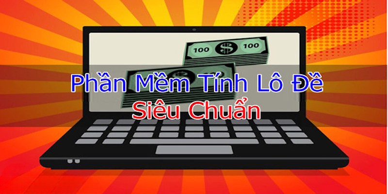 Hướng dẫn từng bước cách dùng phần mềm tính lô đề